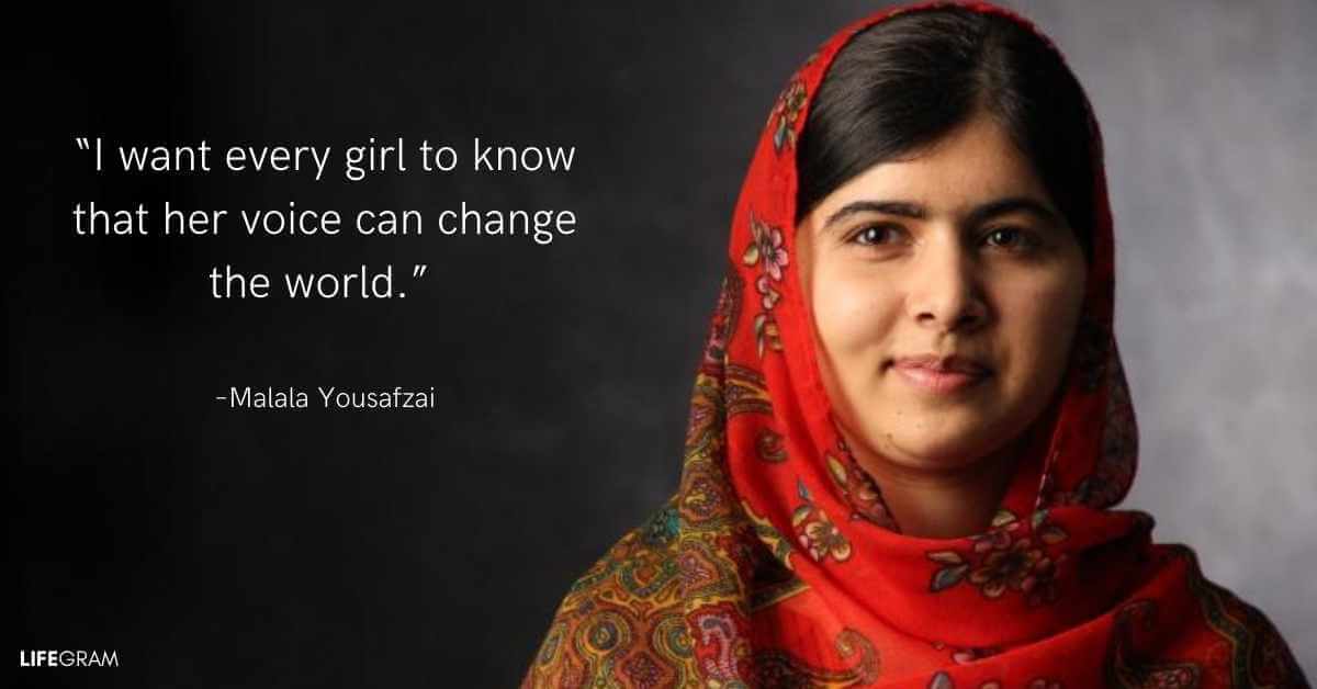 80 Best Empowering Quotes for Women 96 quotes by Malala