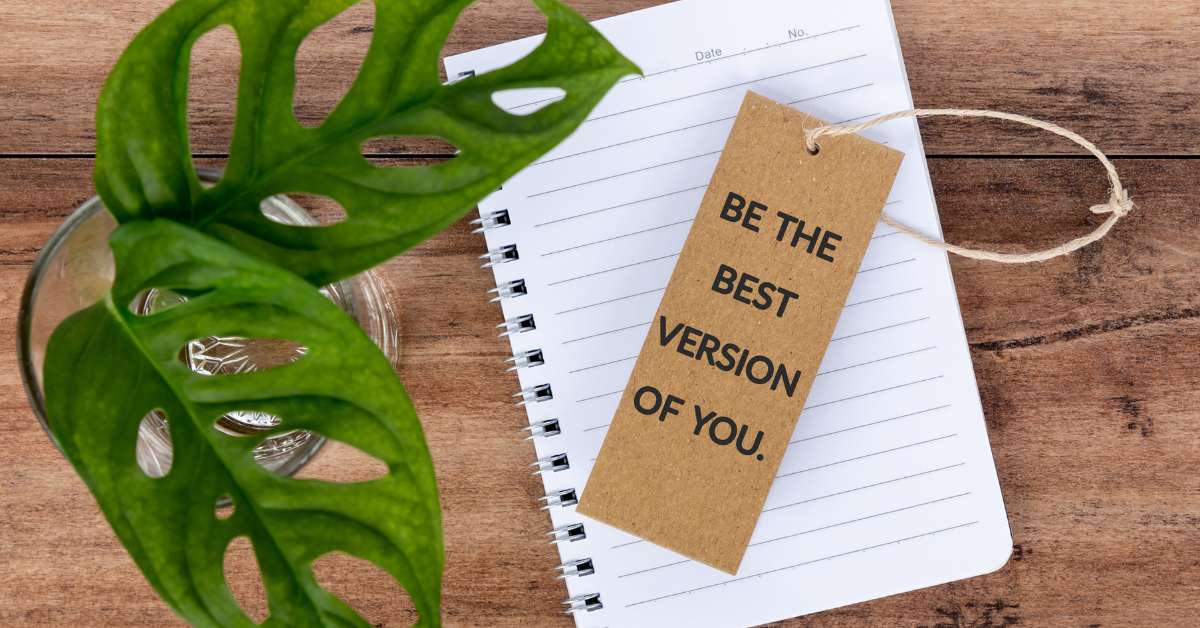 become the better version of yourself