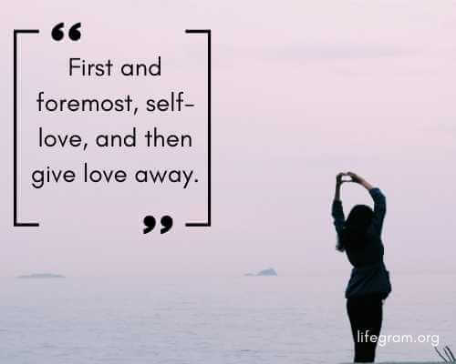 143 Best Love Quotes To Express your Emotions 114 self love