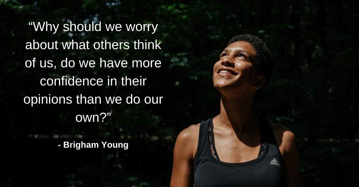 don’t need validation from others