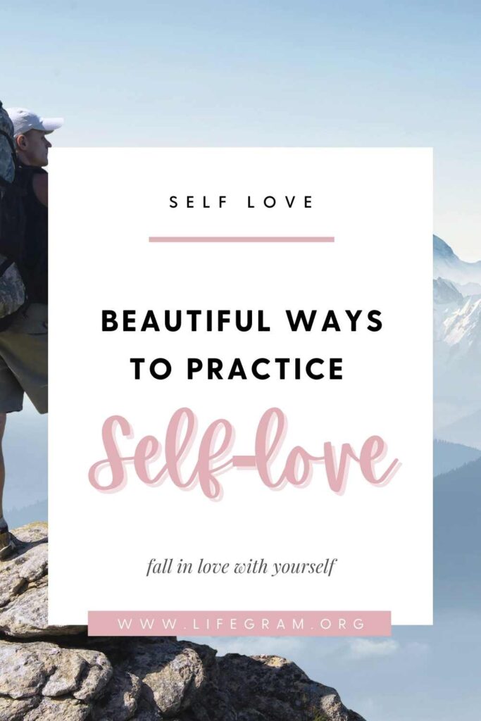 10 Beautiful Ways to Practice Self-Love 84 self love