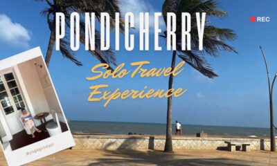 Pondicherry Solo Trip Experience